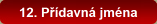 12. Přídavná jména