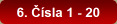 6. Čísla 1 - 20
