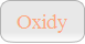 Oxidy