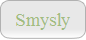 Smysly